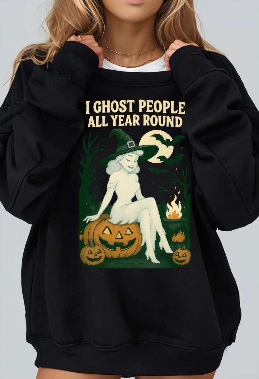 I Ghost People all year round witch sitting on a pumpkin