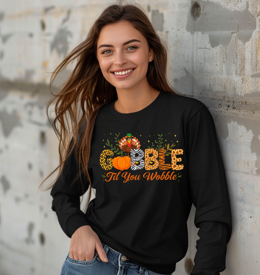 Gobble til you Wobble Thanksgiving Long Sleeve T-shirt