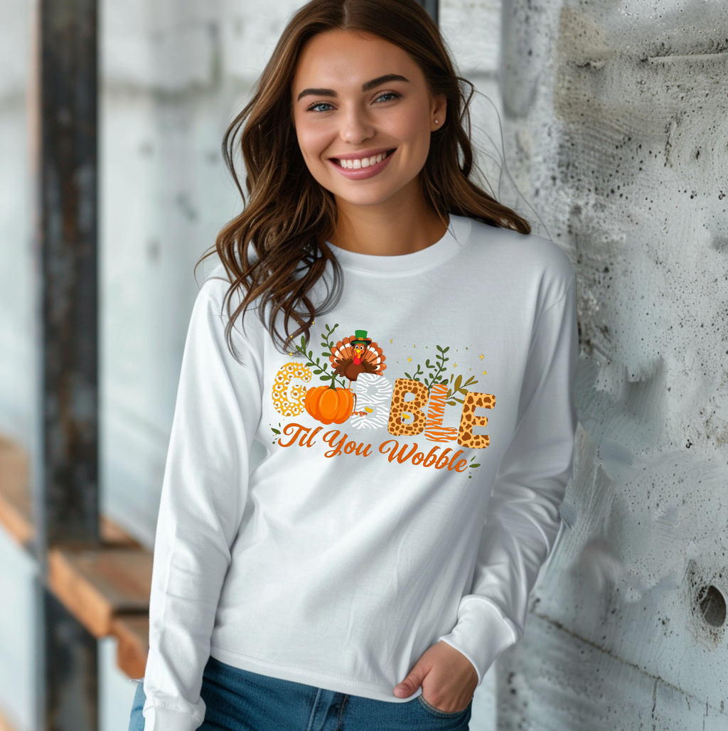 Gobble til you Wobble Thanksgiving Long Sleeve T-shirt