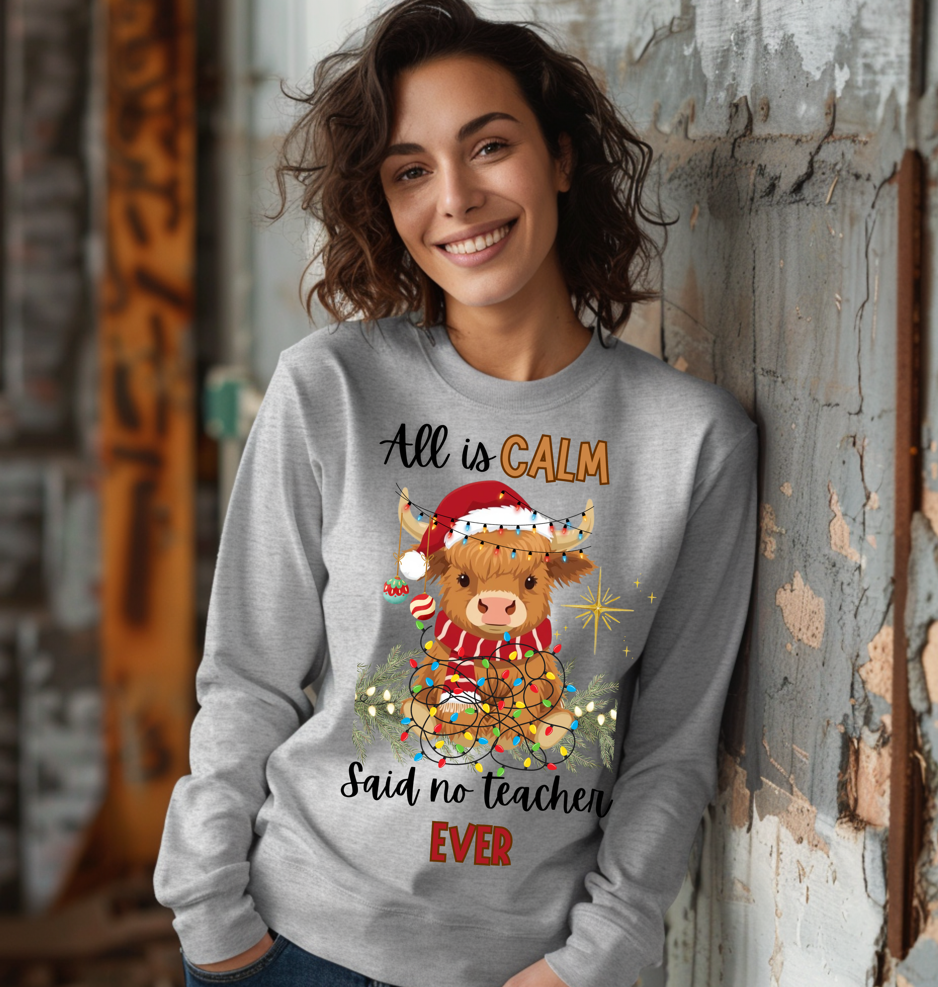 Christmas Highland Cow All Is Calm Said No Teacher Ever Long Sleeve (Copy)