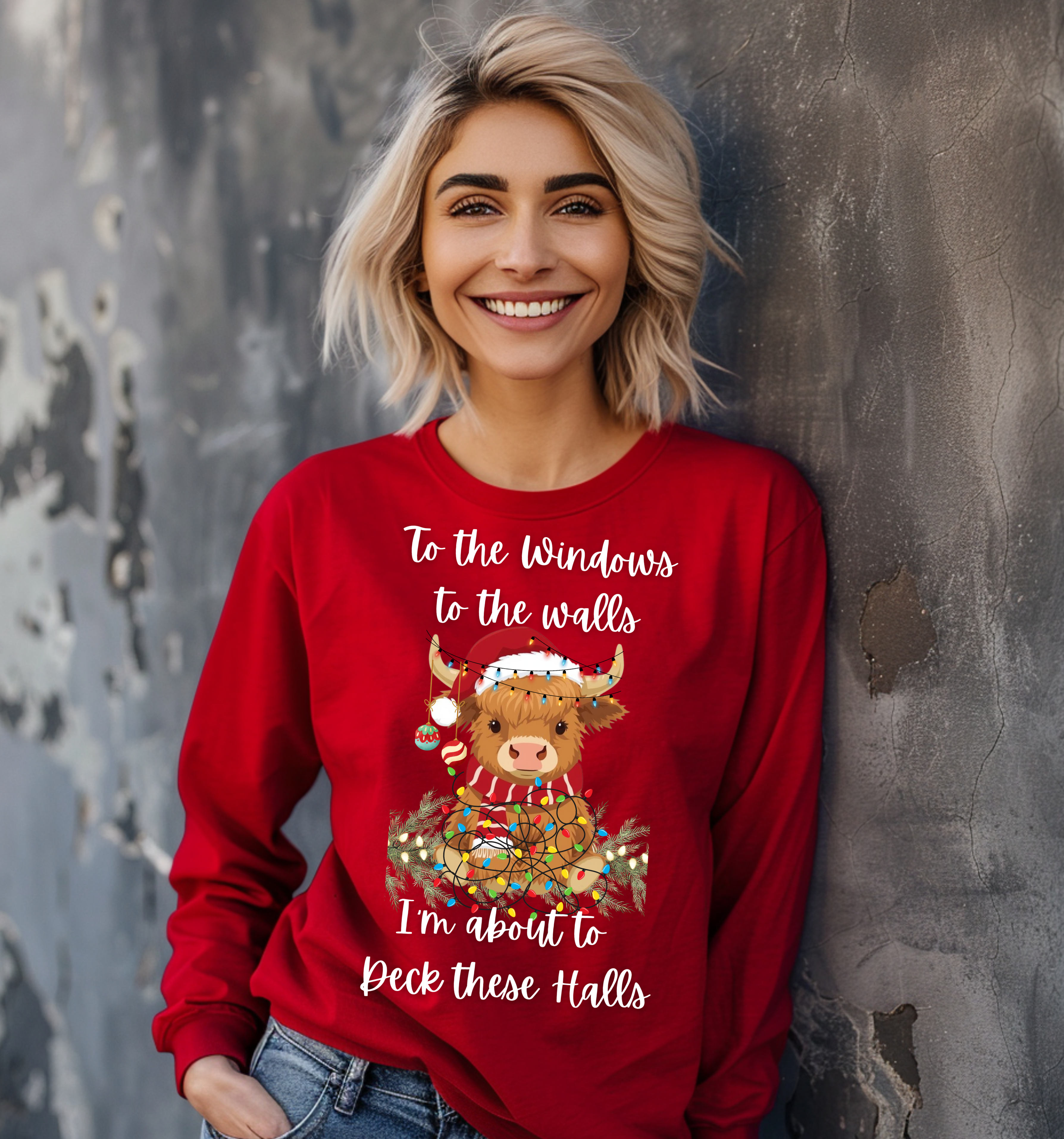Christmas Highland Cow To The Windows to the Walls Deck these Halls Long Sleeve