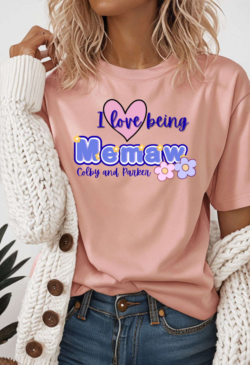 I love being Memaw Personalized with names