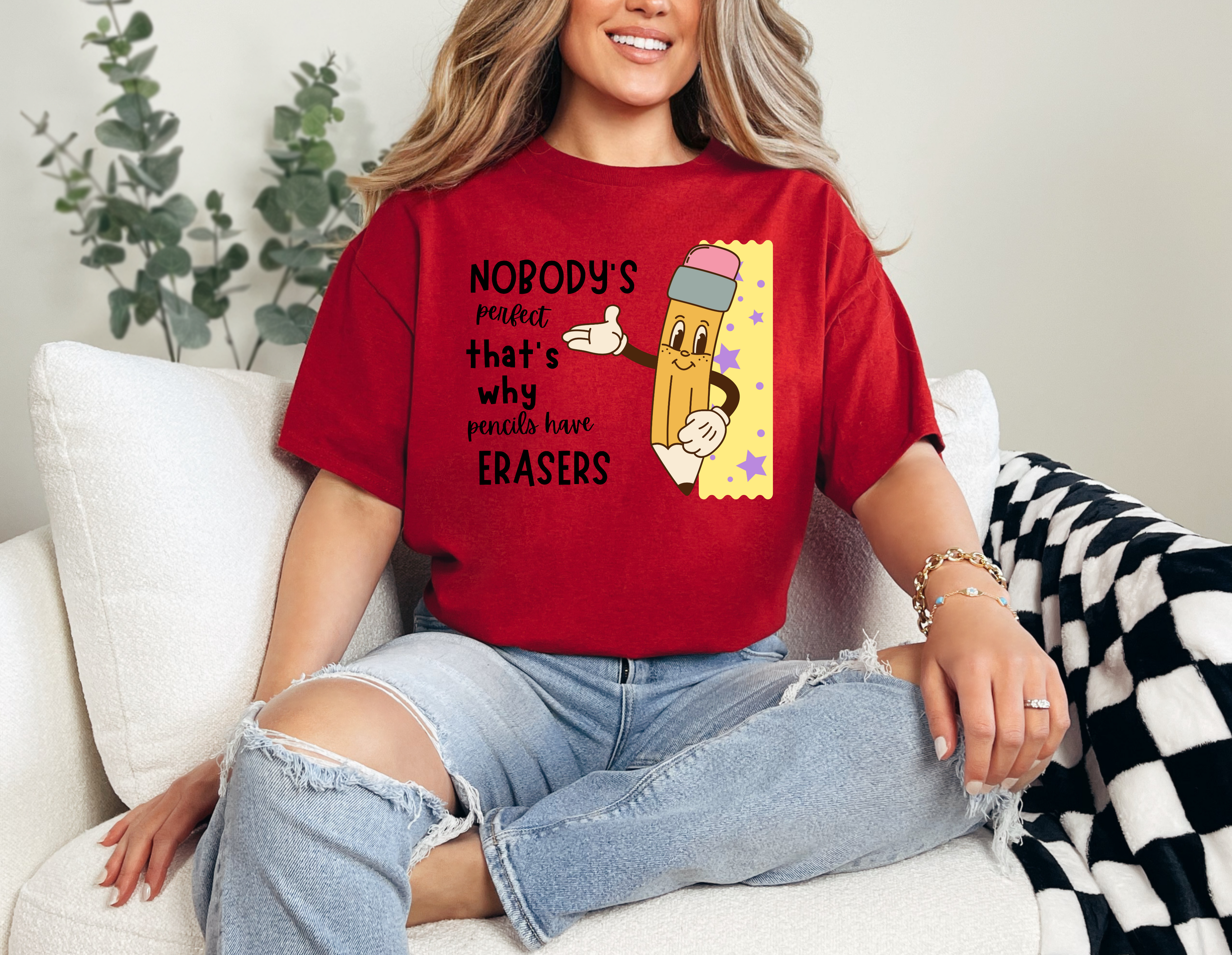 Nobody is perfect That's why we have Erasers design 2Teacher t-shirt (Copy)