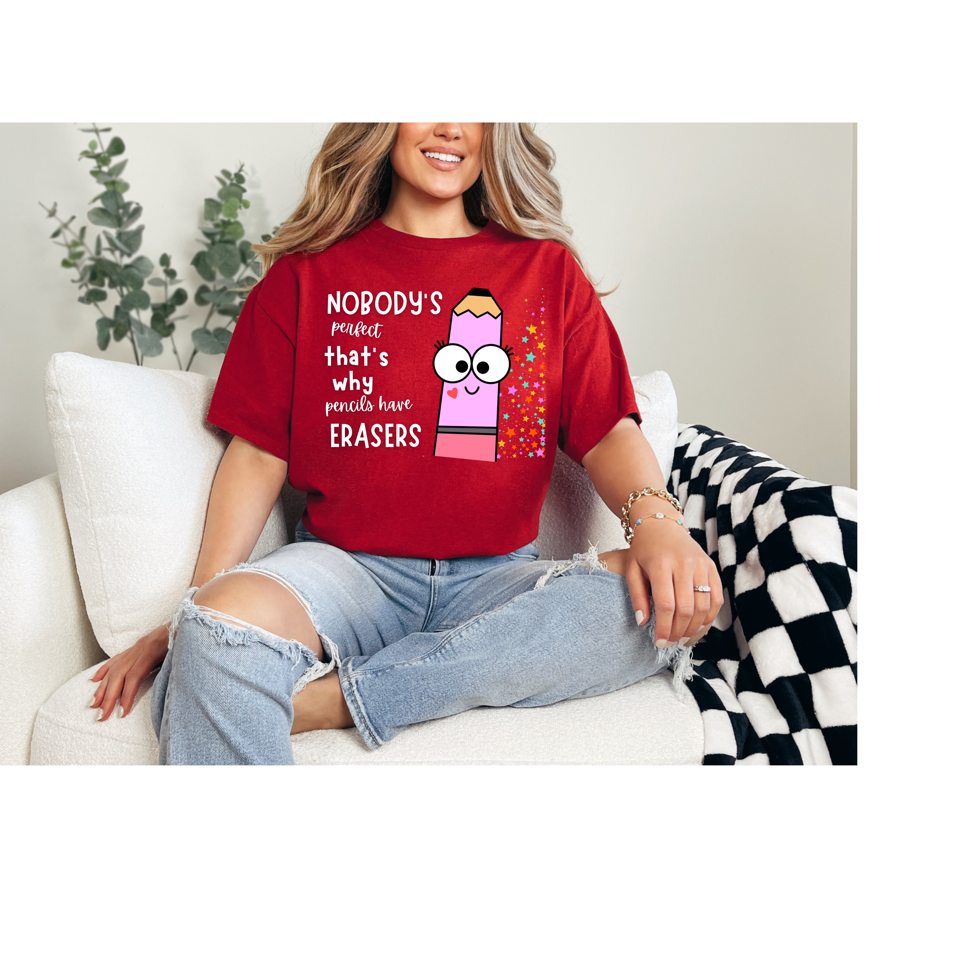 Nobody is perfect That's why we have Erasers design  pink pencil Teacher t-shirt (Copy) (Copy)